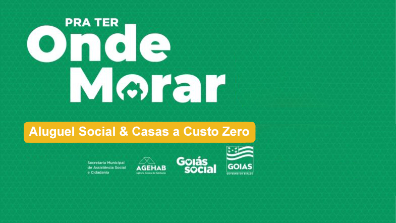 Programa Pra Ter Onde Morar – Aluguel Social 