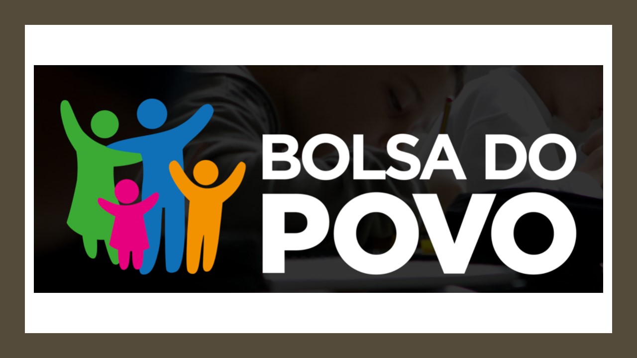 Beneficiários podem dobrar valor: aprenda a acumular Bolsa Família e Bolsa do Povo