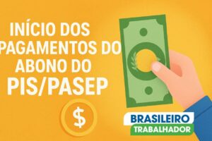 PIS/Pasep: Veja Quem Recebe o Pagamento de Maio Esta Semana